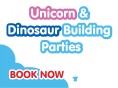 Unicorn and Dinosaur Building Birthday Party  - After Hours- Friday 17TH MAY Includes Cold Food, Bear Cabin and Adjacent Dining Area